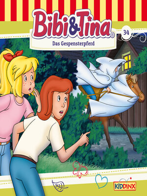 cover image of Bibi & Tina, Folge 34